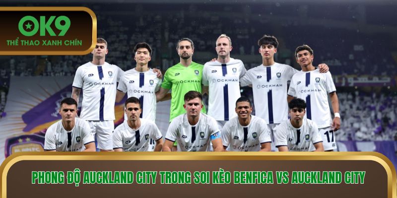 Phong độ Auckland City trong soi kèo Benfica vs Auckland City